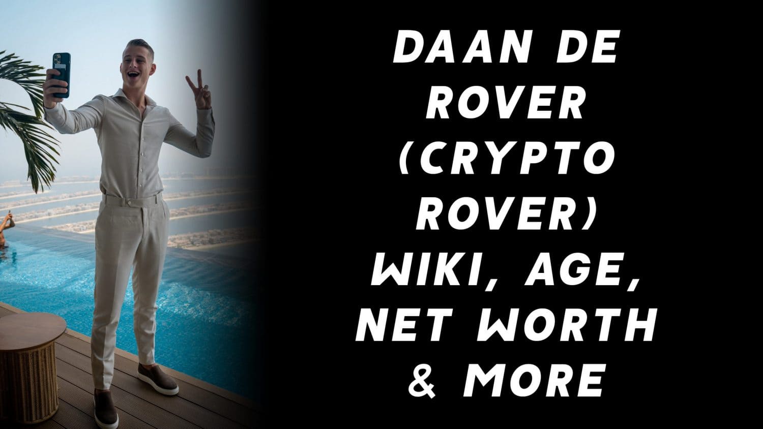 Daan de Rover (Crypto Rover) Wiki, Age, Net Worth & More 1