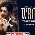 Wrong Report Lyrics - Korala Maan
