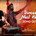 Dumadum Mast Kalandar Lyrics - Code Name Tiranga