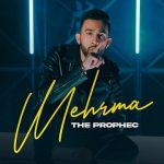 Mehrma Lyrics The PropheC