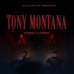 Tony Montana Lyrics - Karma