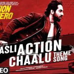 Asli Action Chaalu (Theme song) Lyrics

D’EVIL, Shah Rule