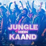 Jungle Mein Kaand Lyrics (Bhediya) - Vishal Dadlani